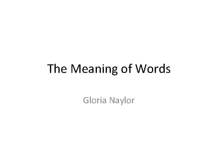 Meanings of a word by gloria naylor