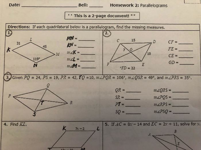 The quadrilateral shown is a parallelogram. label the missing measures